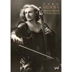 Zara nelsova, grande dame du violoncelle