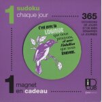 1 sudoku chaque jour - 365 occasions de jouer et de bien dmarrer la journe. avec 1 magnet en cadeau ...