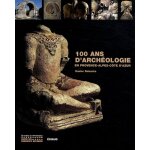 100 ans d'arch�ologie en provence - alpes - c�te d'azur