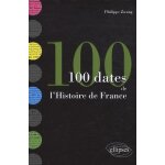 100 dates de l'histoire de france