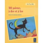 100 po�mes a dire et a lire du cp au cm2