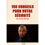 100 conseils pour votre s�curit�