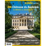 101 ch�teaux du bordelais du m�doc au sauternais