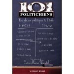 Les 101 politichiens - la classe politique a l'�cole