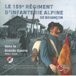 Le 159e r�giment d'infanterie alpine dans la grande guerre - de 1916 a l'armistice de 1918
