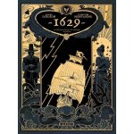 1629 ou l'effrayante histoire des naufragés du jakarta - tome 1 - l'apothicaire du diable 1629 ou l'effrayante histoire des naufragés du jakarta - tome 1 - l'apothicaire du diable