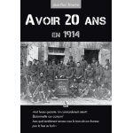 Avoir 20 ans en 1914