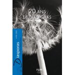 20 ans de diasporas