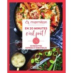 En 20 minutes c'est pr�t ! - 60 recettes rapides et inratables