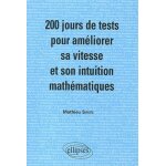 200 jours de tests pour amliorer sa vitesse et son intuition mathmatiques mpsi - pcsi