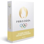 Paris 2024 - le livre officiel des jeux olympiques