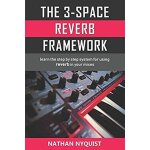 3 - space reverb framework 3 - space reverb framework