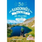 50 randonnes sur les gr de france - 2 a 4 jours d'vasion et d'itinrance
