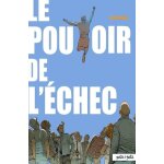 60 000 rebonds - le pouvoir de l'�chec
