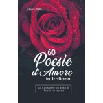 60 poesie d'amore in italiano