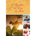 60 recettes pour 60 vins du jura