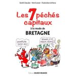 Les 7 pchs capitaux : histoires drles en breton, gallo et franais