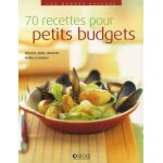 70 recettes pour petits budgets