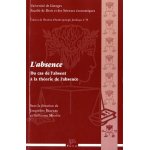 L'absence - du cas de l'absent a la th�orie de l'absence