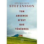 Ton absence n'est que t�n�bres