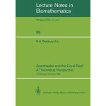 Acanthaster and the coral reef: a theoretical perspective