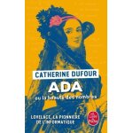 Ada ou la beaut� des nombres - la pionn�re de l'informatique
