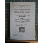 L'administration de paris (1789 - 1977). actes du colloque tenu au conseil d'etat le 6 mai 1978 sous ...