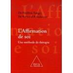 L'affirmation de soi : une mthode de thrapie