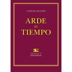 Aganzo, c: arde el tiempo : antolog�a civil