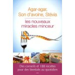 Agar - agar, son d'avoine, st�via : les nouveaux miracles minceur