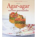Agar - agar - verrines gourmandes
