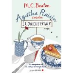 Agatha raisin enqu�te - tome 1 - la quiche fatale