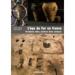 L'�ge du fer en france - premi�res villes, premiers etats celtiques