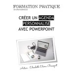 Creer un agenda personnalise (. ppt)