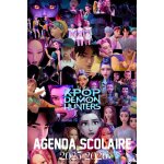 Agenda scolaire 2025 - 2026: organisateur k - pops demons hunters idal pour fans