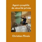 Agent cynophile de s�curit� priv�e