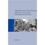 Agriculture in the age of fasc
