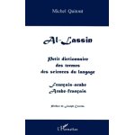 Al - lassin - petit dictionnaire des termes des sciences du langage, franais - arabe et arabe - franais ...