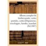 Album complet de timbres - poste, cartes postales, cartes - t�l�gramme, enveloppes, bandes, mandats