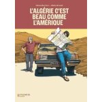 L'algrie c'est beau comme l'amrique