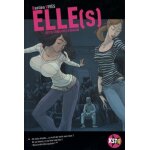 Elle(s) - alice, charlotte et renaud
