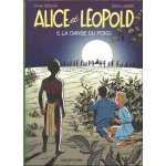Alice et l�opold tome 5 - la danse du poko