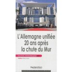L'allemagne unifi�e 20 ans apr�s la chute du mur