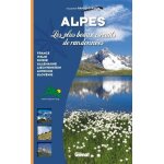 Alpes - les plus beaux circuits de randonn�es