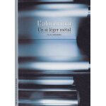 L'aluminium - un si l�ger m�tal