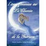 L'âme féminine sur le chemin L'âme féminine sur le chemin