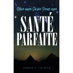 Une ame saine pour une sant� parfaite