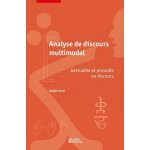 Analyse de discours multimodale - gestualit et prosodie en discours