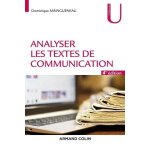 Analyser les textes de communication Analyser les textes de communication