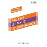 Analyser les textes de communication Analyser les textes de communication
